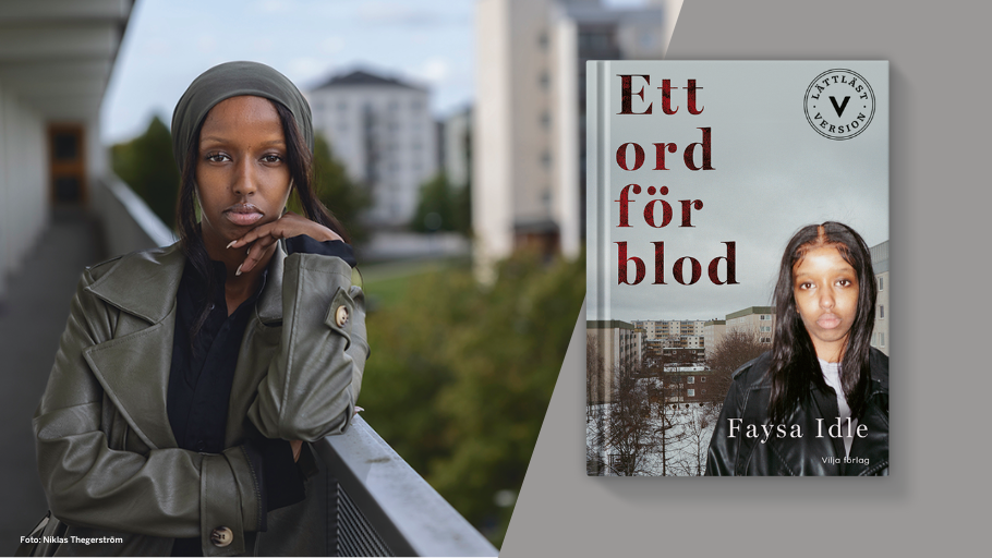 Bokomslag och porträtt av Faysa Idle, författare till "Ett ord för blod", ståendes framför byggnader. Hon ser lugn och allvarlig ut. Foto: Niklas Thegerström.